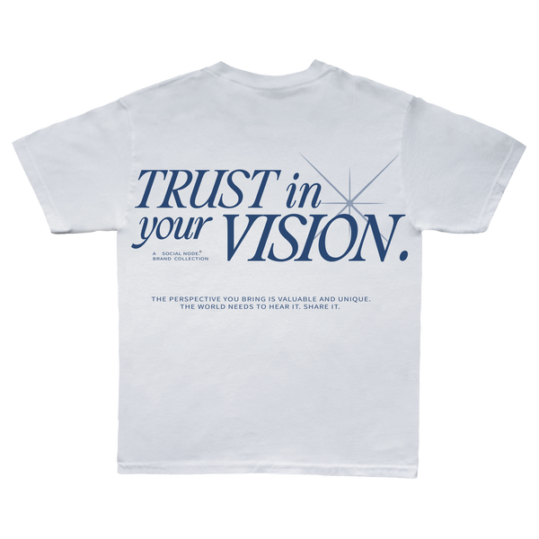 TRUST IN YOUR VISION. CLOUD WHITE